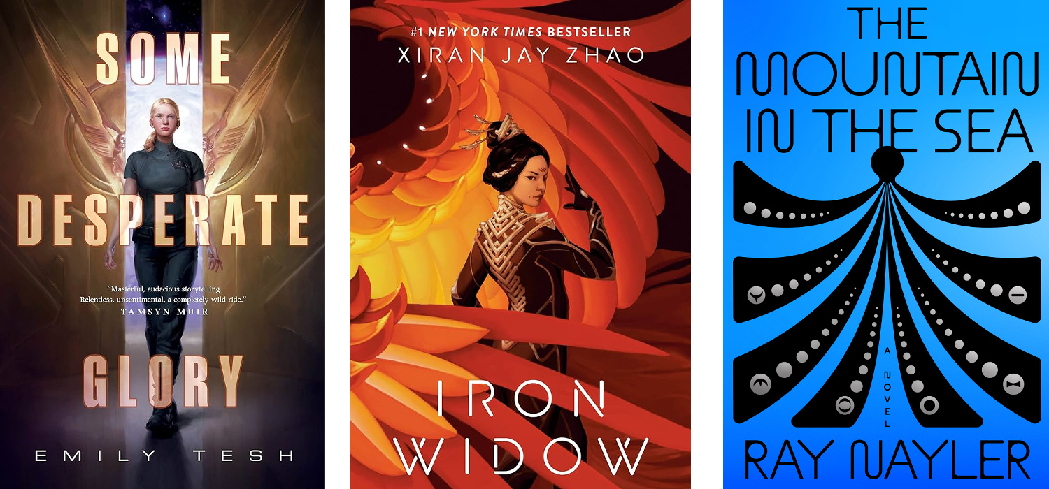 Cover images of Iron Widow, Some Desperate Glory, and The Mountain in the Sea